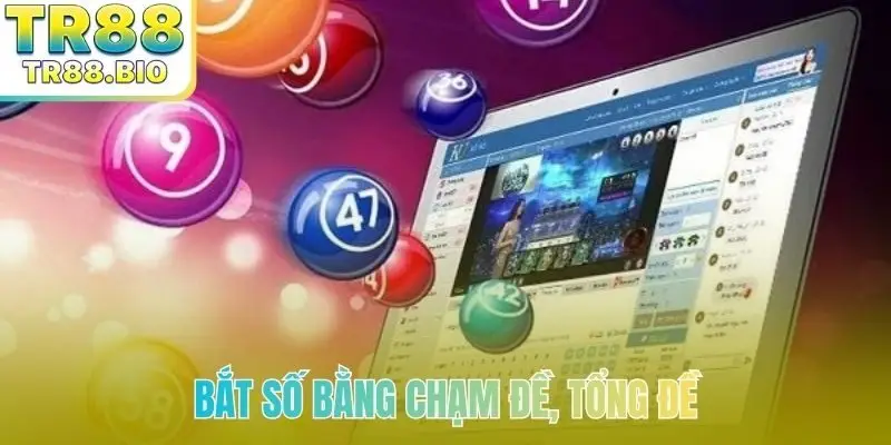Bắt số bằng chạm đề, tổng đề